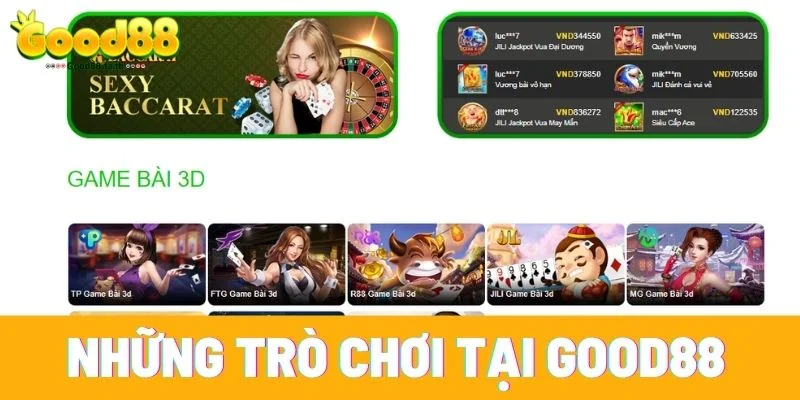 Giới thiệu Good88 – Sảnh Cá Cược Giải Trí Số 1 Cho Bet Thủ 7 Những trò chơi nào có mặt tại nhà cái Good88