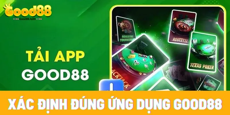 Tải App good88 nhanh chóng, tiện lợi chơi mọi lúc mọi nơi 9 Lưu ý khi cược thủ tải app Good88