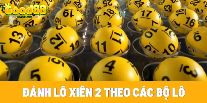 Lô Xiên 2 Ăn Bao Nhiêu - Công Thức Tính Chuẩn Nhà Cái 9 Đánh lô xiên 2 theo các bộ lô