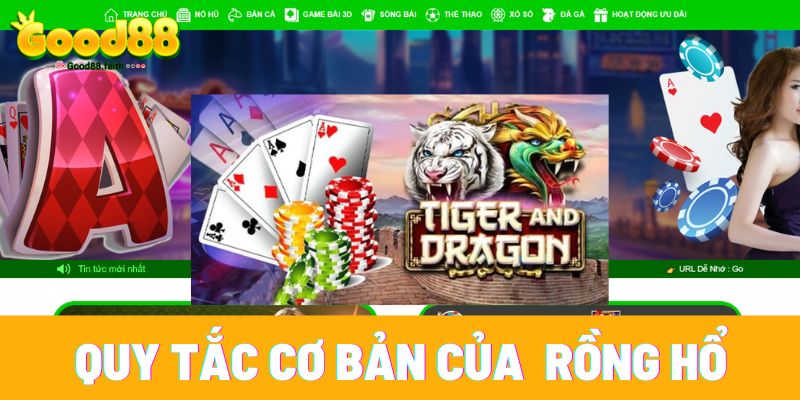 Các quy tắc cơ bản của trò chơi rồng hổ